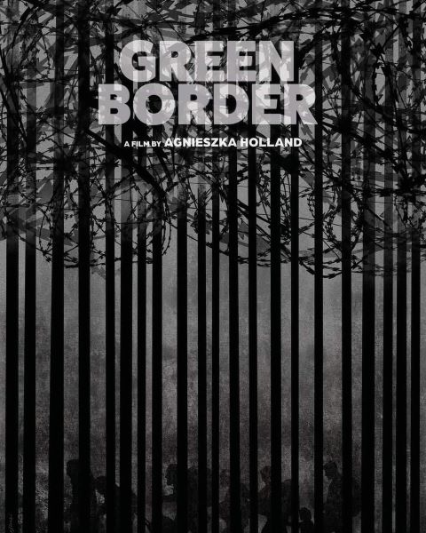 Green Borer/Zielona granica (2023)