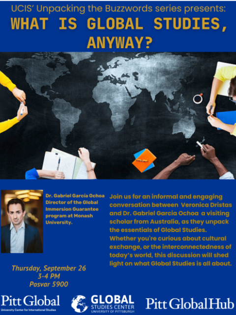 What is Global Studies, Anyway? UCIS' Unpacking the Buzzwords series presents: What is Global Studies Anyway?